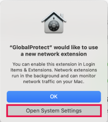 GlobalProtect would like to use a new network extension (OK selected)